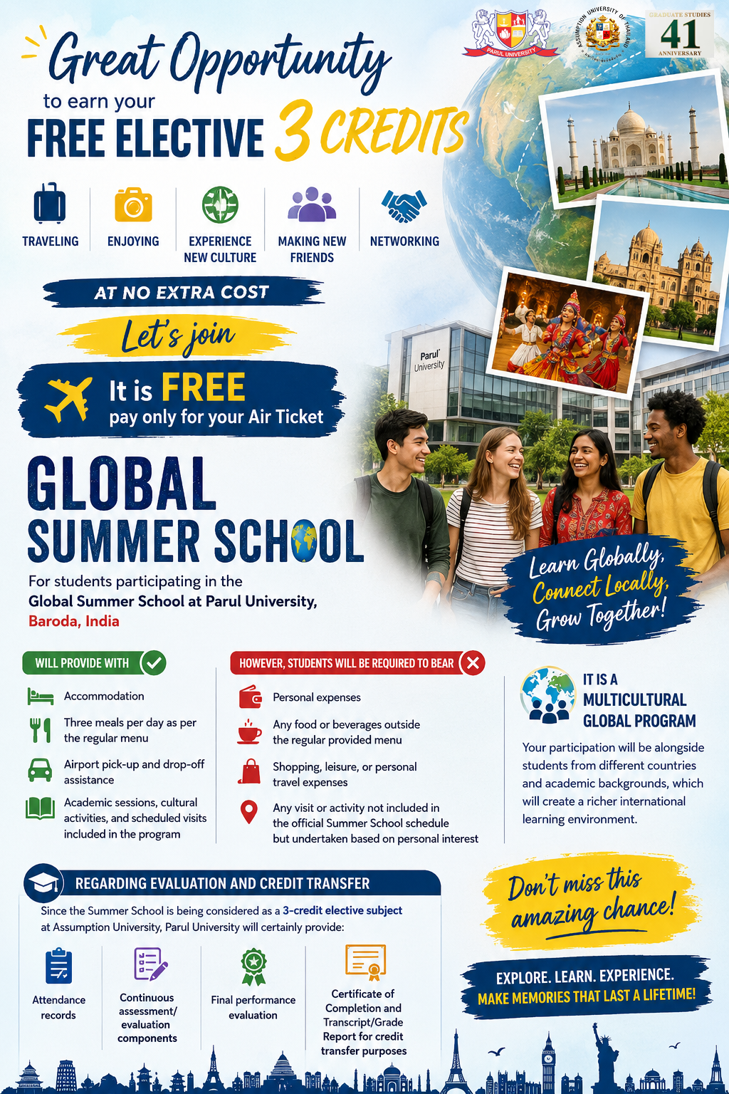 Photograph accompanying: Great Opportunity to earn your Free Elective 3 credits outside class, Traveling, Enjoying, Experience new culture, making new friends and networking at no extra cost