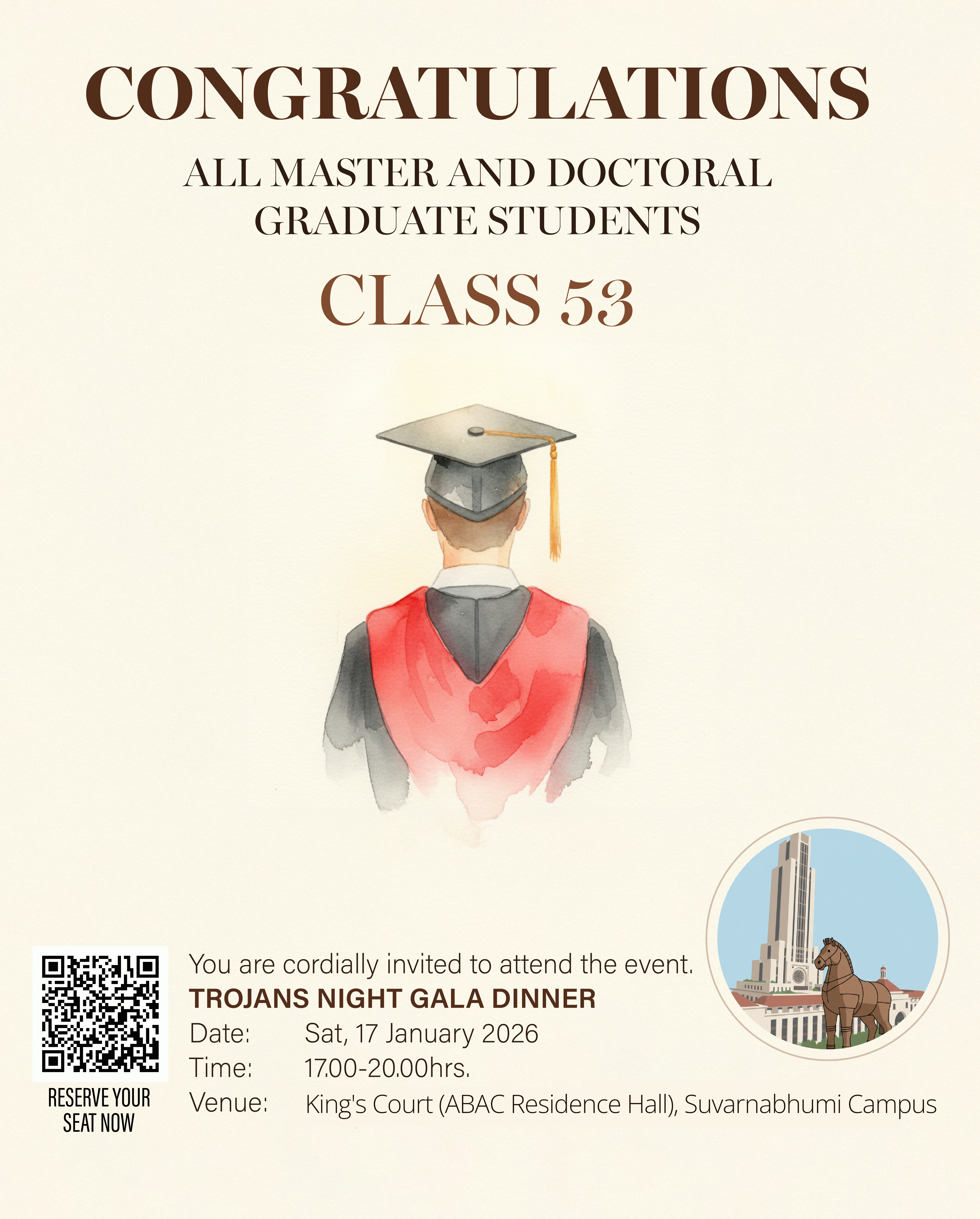 Photograph 2 accompanying: Congratulations All Master and Doctoral Graduate Students Class 53, You are cordially invited to "Trojans Night Gala Dinner"
